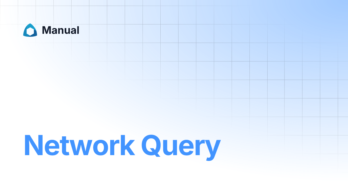 Network Query | Manual