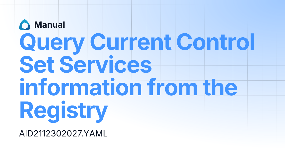 Query Current Control Set Services information from the Registry | Manual